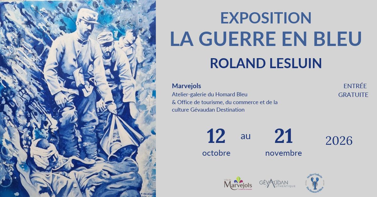Exposition la guerre en bleu par Roland Lesluin